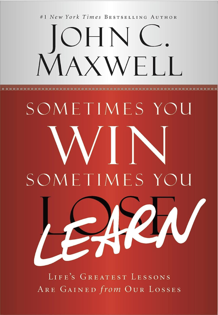 Sometimes you win sometimes you learn